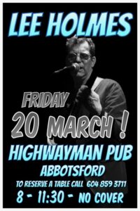 Lee Holmes, Highwayman Pub, March 20