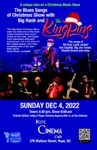 Big Hank & the Kingpins Christmas Show, Hope Cinema